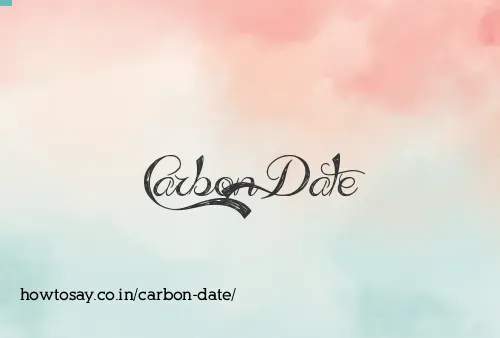 Carbon Date