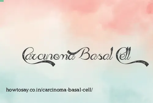 Carcinoma Basal Cell