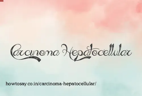 Carcinoma Hepatocellular