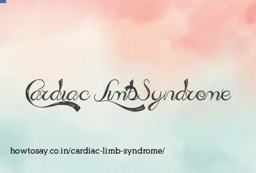 Cardiac Limb Syndrome