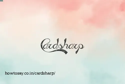 Cardsharp