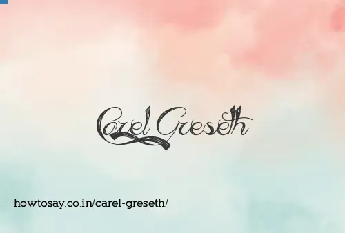 Carel Greseth