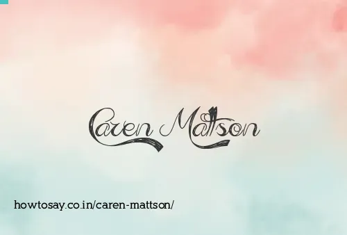 Caren Mattson