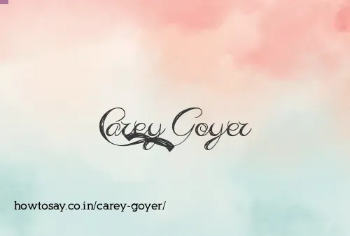 Carey Goyer