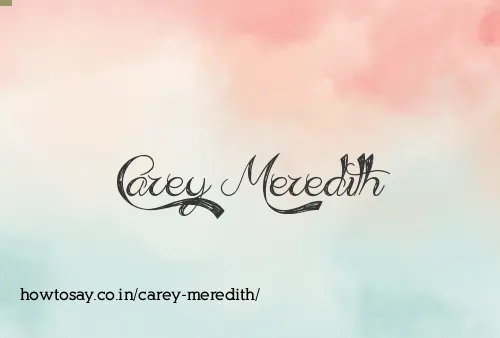 Carey Meredith