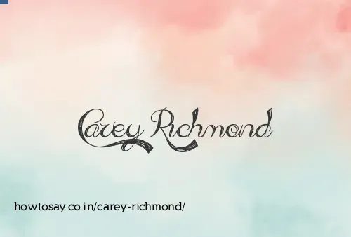Carey Richmond