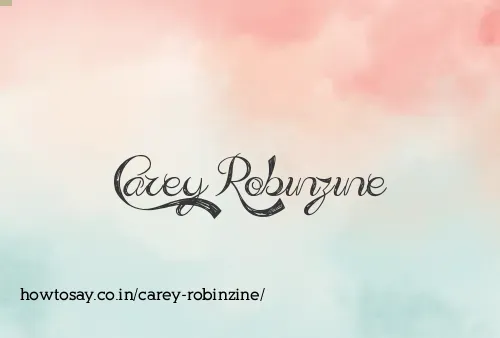 Carey Robinzine