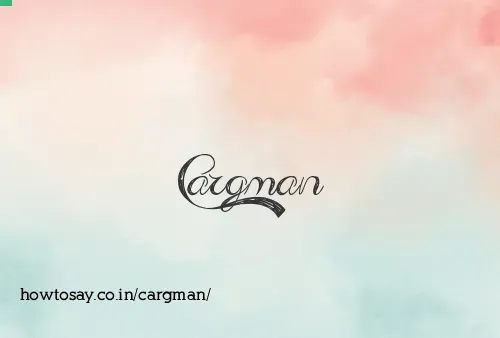 Cargman