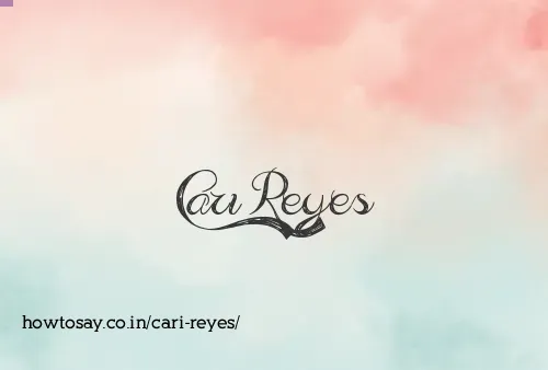 Cari Reyes