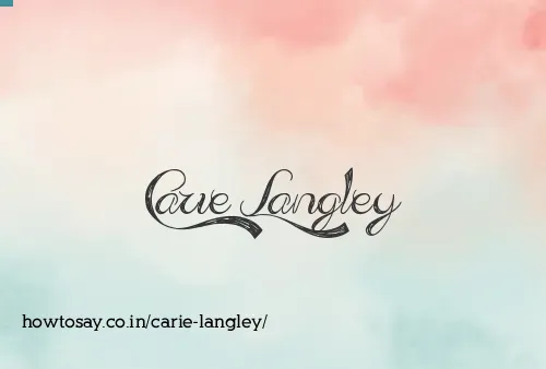 Carie Langley