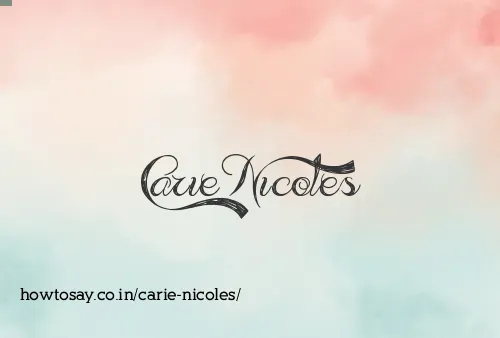 Carie Nicoles