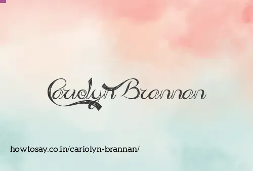 Cariolyn Brannan