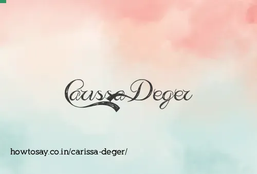 Carissa Deger