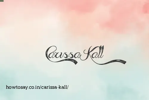 Carissa Kall