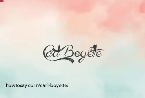 Carl Boyette