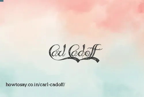Carl Cadoff