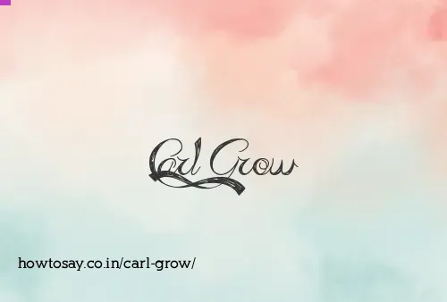 Carl Grow