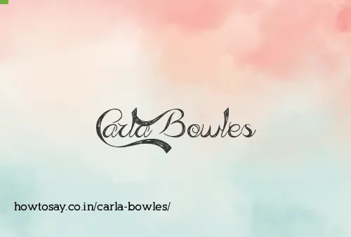 Carla Bowles
