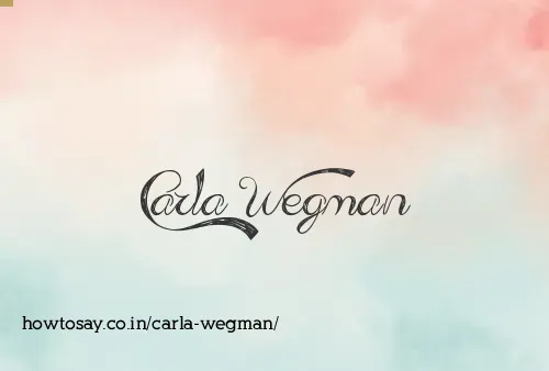Carla Wegman