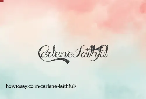 Carlene Faithful