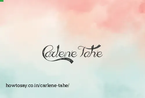 Carlene Tahe