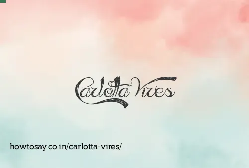 Carlotta Vires