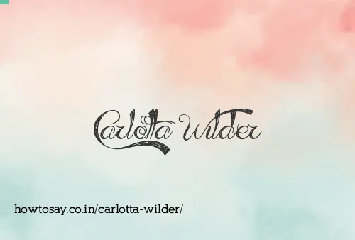 Carlotta Wilder