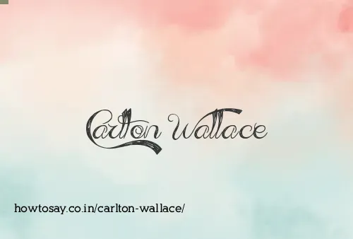 Carlton Wallace
