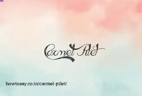 Carmel Pilet