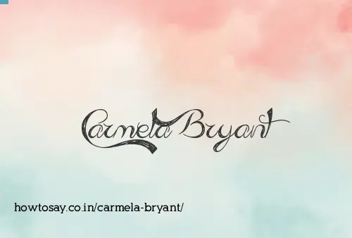 Carmela Bryant