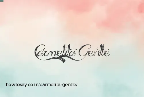 Carmelita Gentle