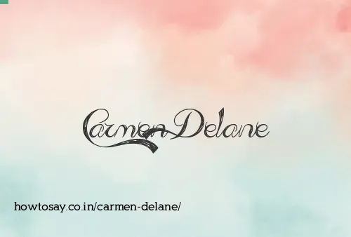 Carmen Delane