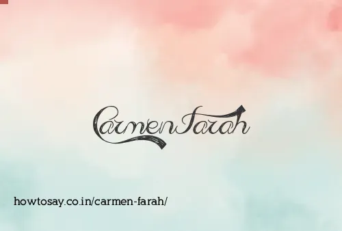 Carmen Farah