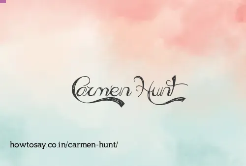Carmen Hunt