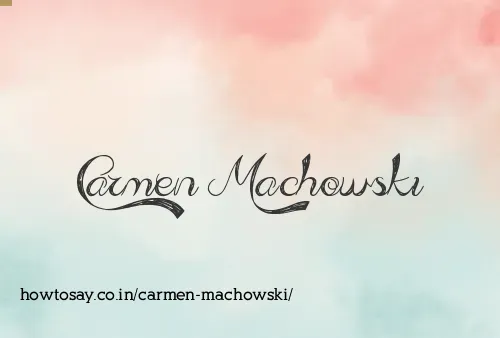 Carmen Machowski