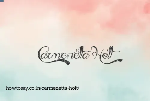 Carmenetta Holt