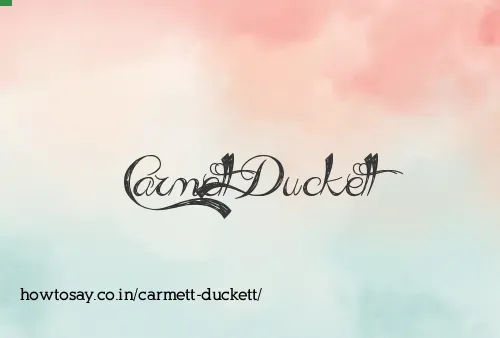 Carmett Duckett