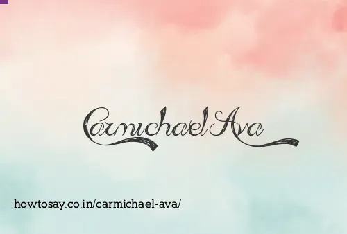 Carmichael Ava