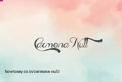 Carmona Null