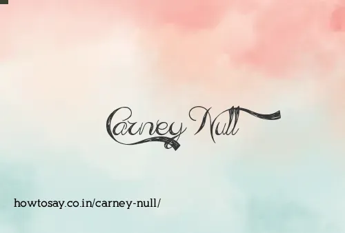 Carney Null