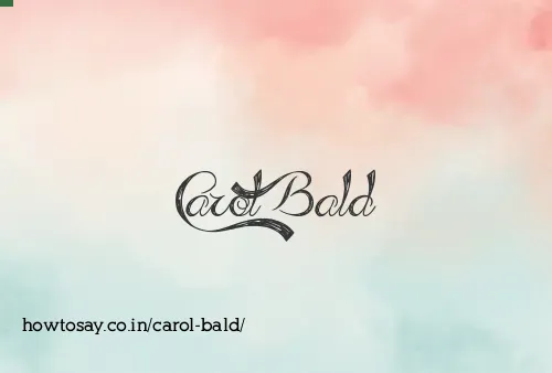 Carol Bald