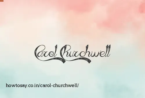 Carol Churchwell