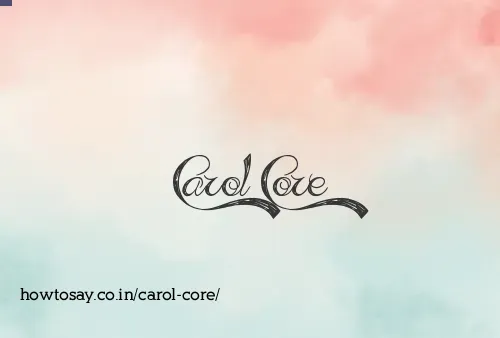 Carol Core