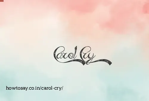 Carol Cry