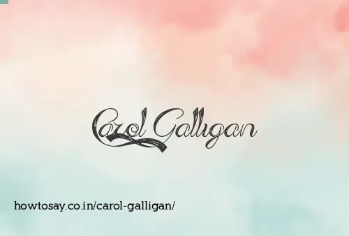 Carol Galligan