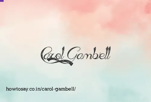 Carol Gambell