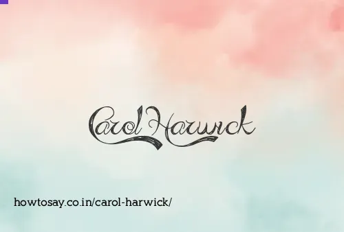 Carol Harwick