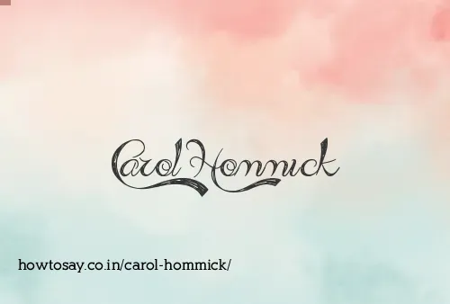 Carol Hommick