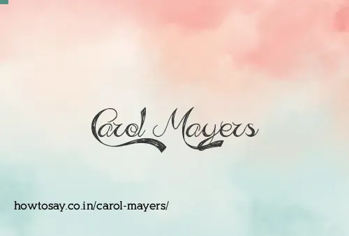Carol Mayers