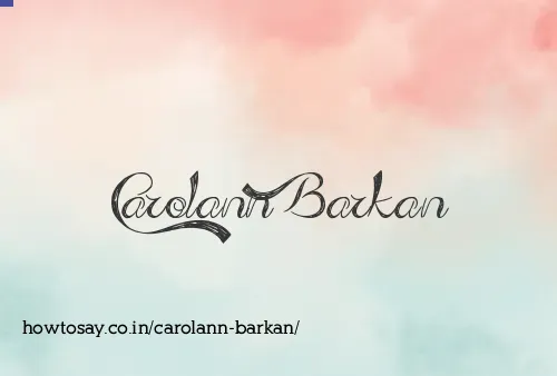 Carolann Barkan